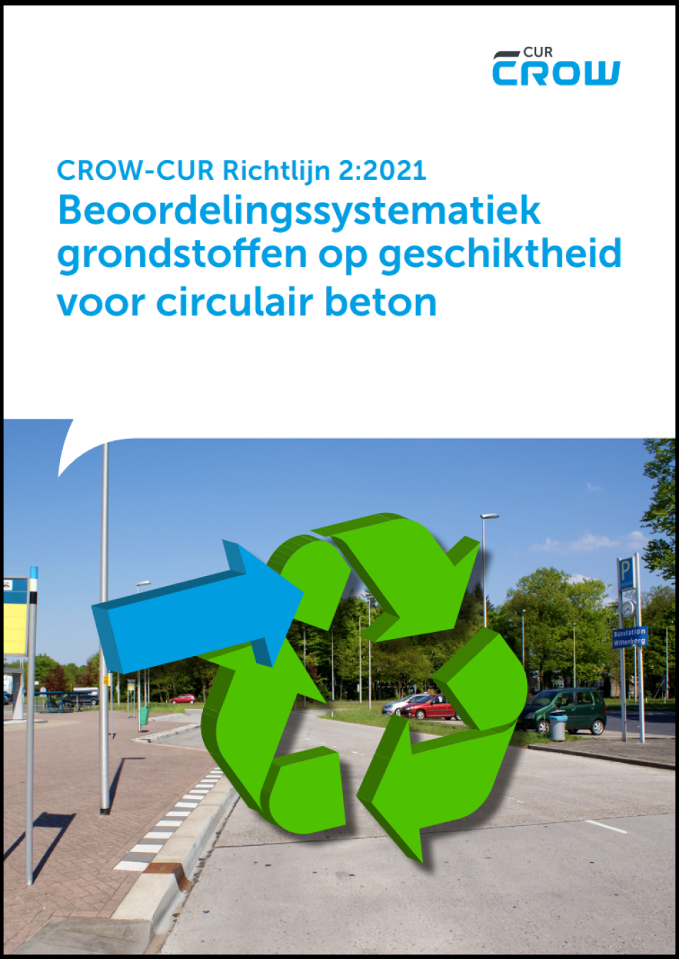 Nu ook CROW-CUR Richtlijnen beschikbaar