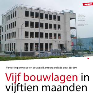 Vijf bouwlagen in vijftien maanden