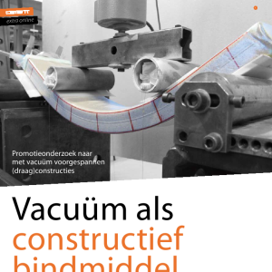 Vacuüm als constructief bindmiddel