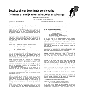Beschouwingen betreffende de uitvoering (problemen en moeilijkheden)