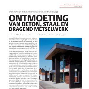Ontmoeting van beton, staal en dragend metselwerk