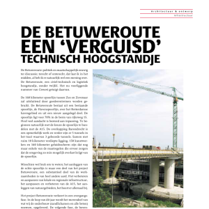 De Betuweroute een verguisd technisch hoogstandje
