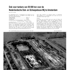 Dok voor tankers van 50000 ton voor de Nederlandsche Dok- en Scheepsbouw Mij te Amsterdam