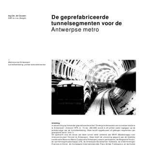 De geprefabriceerde tunnelsegmenten voor de Antwerpse