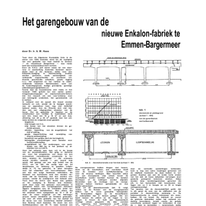 Het garengebouw van de nieuwe Enkalon-fabriek te Emmen-Bargermeer