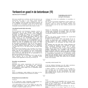 Verkeerd en goed in de betonbouw (VI)