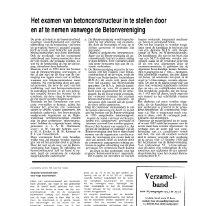 Het examen van betonconstructeur in te stellen door en af te nemen vanwege de Betonvereniging
