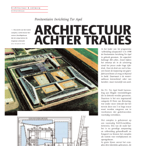 Architectuur achter tralies - Penitentiaire Inrichting Ter Apel
