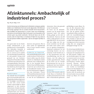 Afzinktunnels - Ambachtelijk of industrieel proces