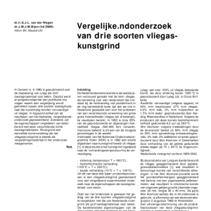 Vergelijkend onderzoek van drie soorten vliegaskunstg