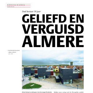 Geliefd en verguisd Almere