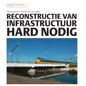 Reconstructie van infrastructuur hard nodig