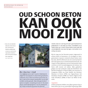 Oud schoon beton kan ook mooi zijn