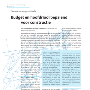 Budget en hoofdriool bepalend voor constructie
