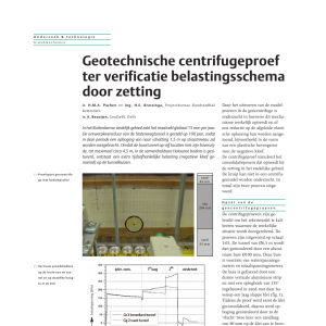 Geotechnische centrifugeproef ter verificatie belastingsschema door zetting