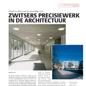 Zwitsers precisiewerk in de architectuur