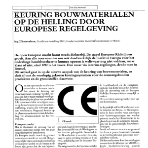 Keuring bouwmaterialen op de helling door Europese re