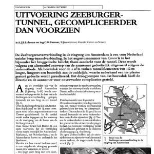 Uitvoering Zeeburgertunnel, gecompliceerder dan voor