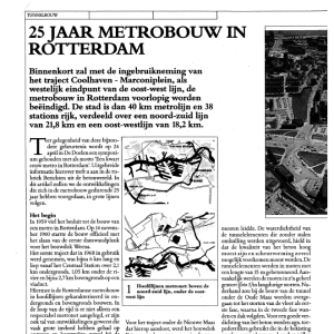 25 jaar metrobouw in Rotterdam