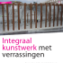 Integraal kunstwerk met verrassingen